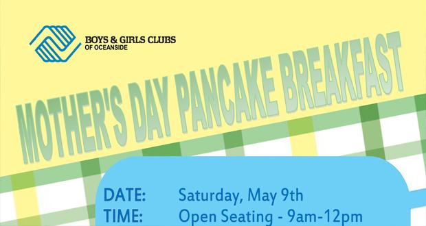 Mother%E2%80%99s+Day+Weekend+Boys+%26+Girls+Clubs+of+Oceansides+Annual+Pancake+Breakfast