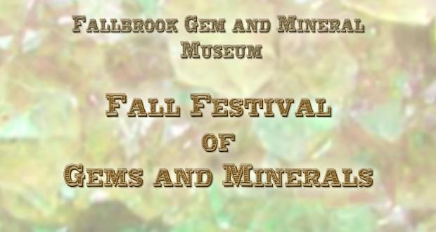 Free+Fall+Festival+of+Gems+and+Minerals+in+Fallbrook