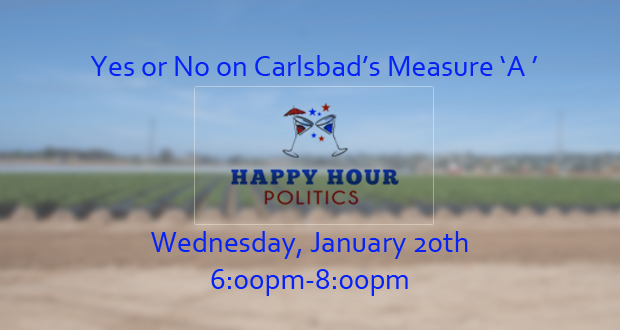 Yes or No on Carlsbad’s Measure 'A' Debated at Happy Hour Politics