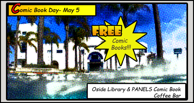 Free+Comic+Book+Day+Activities+at+the+O%E2%80%99side+Public+Library+and+Panels+Comic+Book+Coffee+Bar-May+5