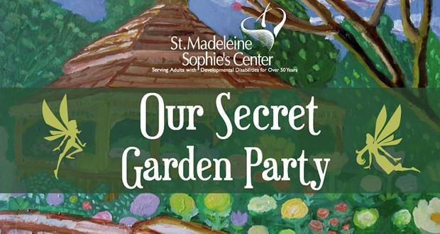 St.+Madeleine+Sophie%E2%80%99s+Center+to+Hold+Our+Secret+Garden+Party-June+2